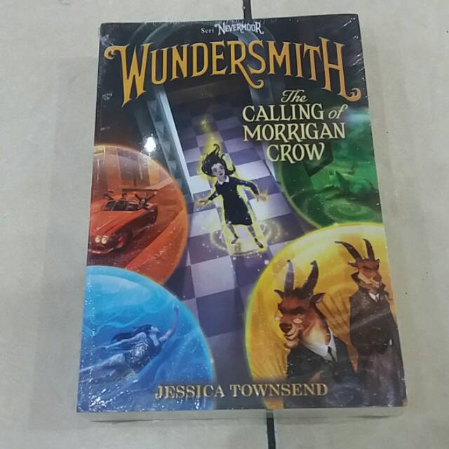 [INDONESIA] BUKU NOVEL NEVERMOOR 3 SERIES  - WUNDERSMITH - HOLLOWPOX - MORRIGAN CROW - JESSICA TOWNSEND [ORIGINAL]