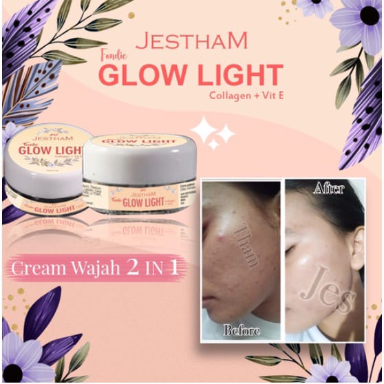 ORIGINAL - LANGSUNG KIRIM : CREAM GLOW LIGHT 2IN1 JESTHAM UNTUK FLEK, MILIA DAN KULIT KUSAM