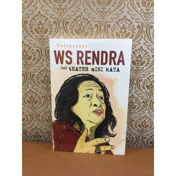 WS Rendra dan Teater Mini Kata