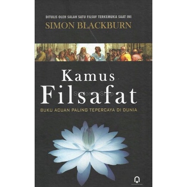 Kamus Filsafat Soft Cover - Simon Blackburn - PP