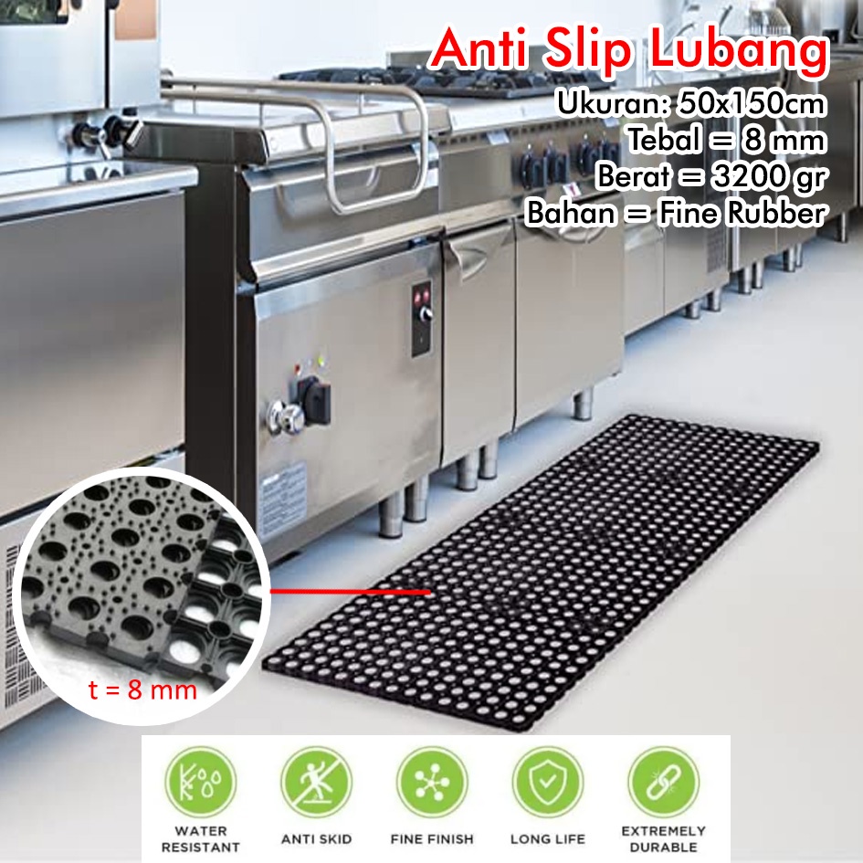 KESET KAKI ANTI SLIP LUBANG / RING MAT 50X150 TEBAL 8MM / KESET DAPUR / KESET RESTORAN / KESET KITCHEN / KESET MASJID