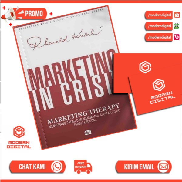 Marketing in Crisis - Rhenald Kasali - Modern Digital