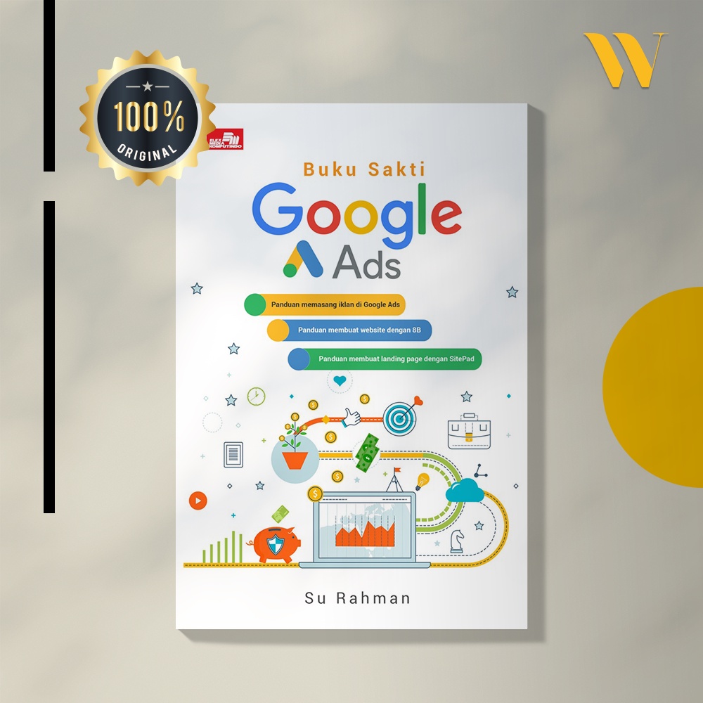 Buku Ads Bisnis "Buku Sakti Google Ads" by Su Rahman terbaik terlaris baru original terbaru terpopul
