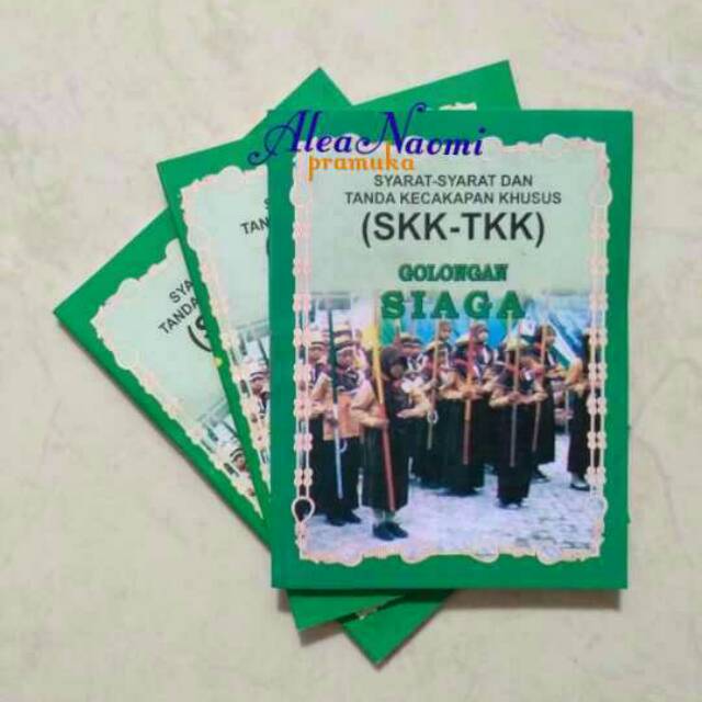 Buku pramuka buku SKK TKK siaga 3tingkatan purwa madya utama