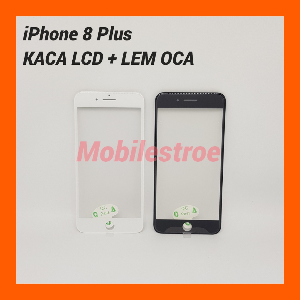 KACA LCD 8 PLUS + LEM OCA