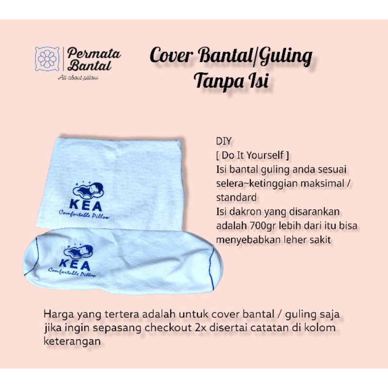 Cover Bantal / Guling Tanpa Isi Siap isi dakron sendiri