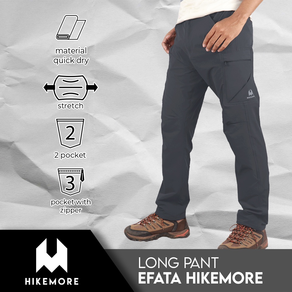 Hikemore Efata Celana Panjang Gunung Outdoor Cargo Quickdry Dry Fit Stretch Original LIVE