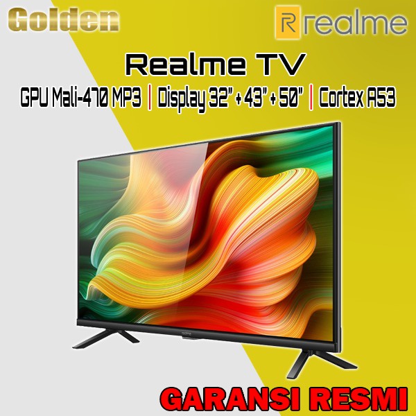 Realme Smart TV Android 32&quot; 43&quot; 50&quot; / 32 43 50 Inch Garansi Resmi