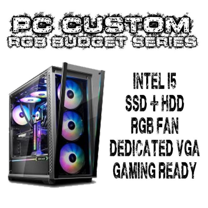 PC Custom Intel i5 Gaming Full RGB Paket B
