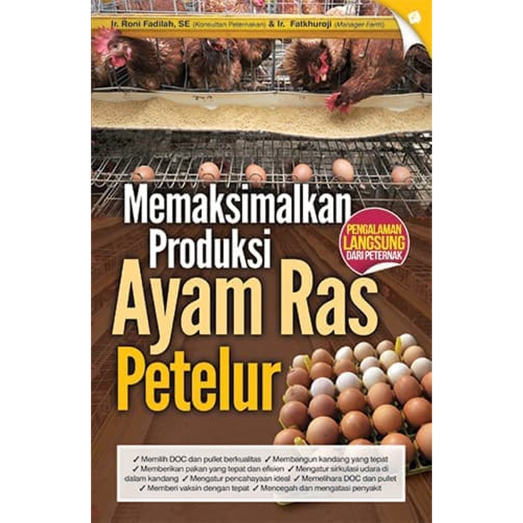 

MEMAKSIMALKAN PRODUKSI AYAM RAS PETELUR