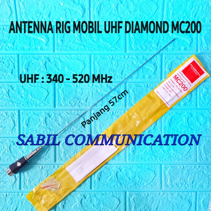 ANTENA RADIO RIG UHF DIAMOND MC200 ANTENNA RIG MOBIL UHF MC200 UHF 350 - 520 MHZ ANTENA MOBIL DIAMON