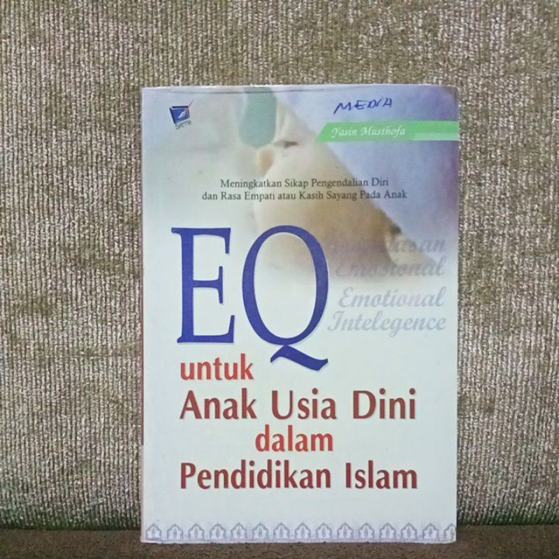 EQ untuk anak usia dini dalam pendidikan Islam.