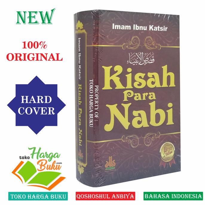 

Kisah Para Nabi - Qoshoshul Anbiya Karya Imam Ibnu Katsir PAS Star Seller Termurah