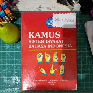 Kamus Sistem Isyarat Bahasa Indonesia 2015