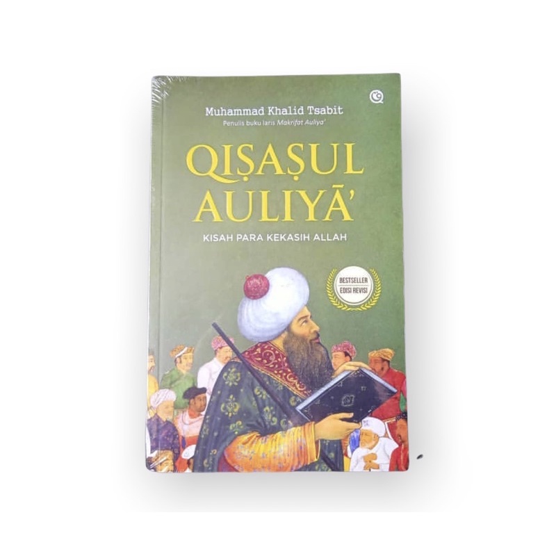 MUHAMMAD KHALID TSABIT - QISASUL AULIYA (KISAH PARA KEKASIH ALLAH)