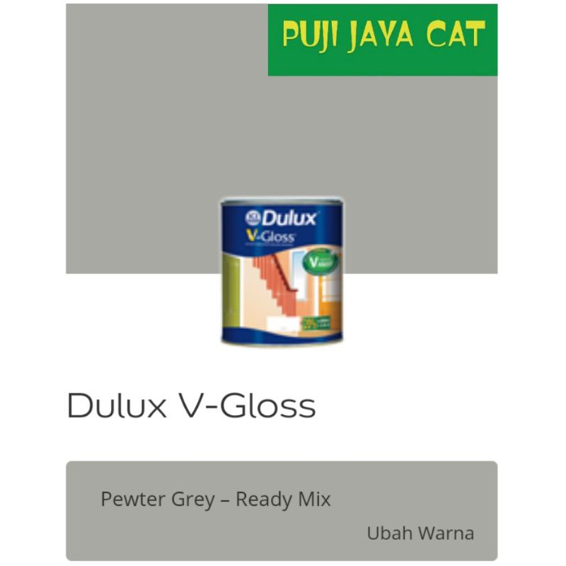 Dulux V-Gloss Pewter Grey 40698 Cat Besi dan Kayu 1KG