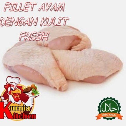 

Dada Fillet Dengan Kulit/Paha Fillet Dengan Kulit Segar