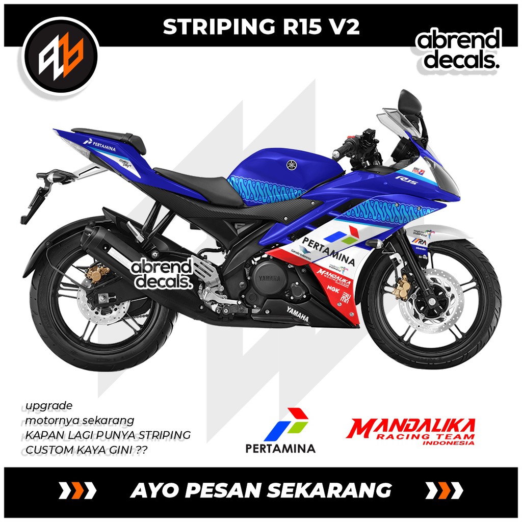 STRIPING R15 V2 PERTAMINA MANDALIKA / STIKER YAMAHA R15 V2 MANDALIKA MOTO GP RACING TEAM INDONESIA