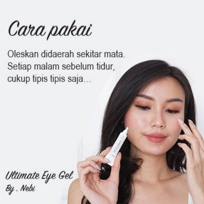 Ultimate Eye Gel By Nebi, Mengatasi atau Menyamarkan Kantung Mata&lt; Mata Panda dan Kerutan di Sekitar Wajah  agar terlihat lebih awet muda