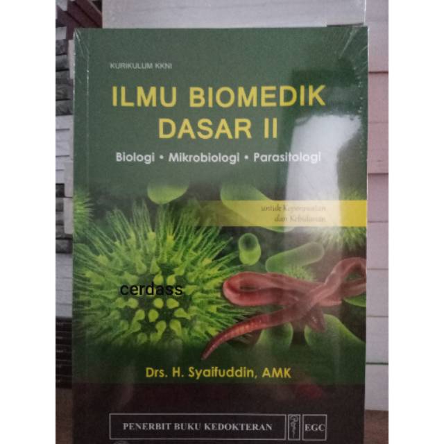 Ilmu Biomedik Dasar II Biologi Mikrobiologi Parasitologi