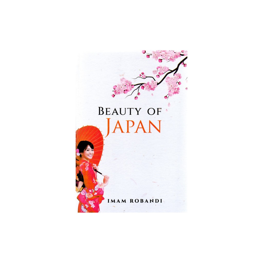 BEAUTY OF JAPAN KARYA IMAM ROBANDI