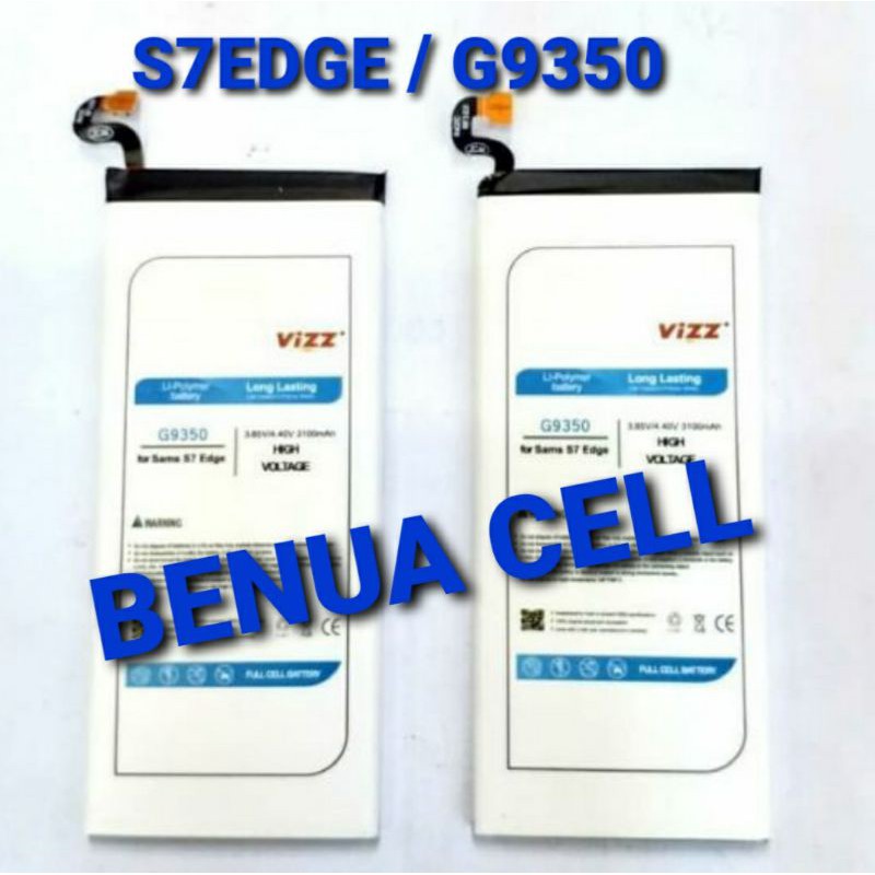 BATRE BATERAI BATEREI VIZZ - VIZZ DOBEL POWER SAMSUNG S7EDGE G9350