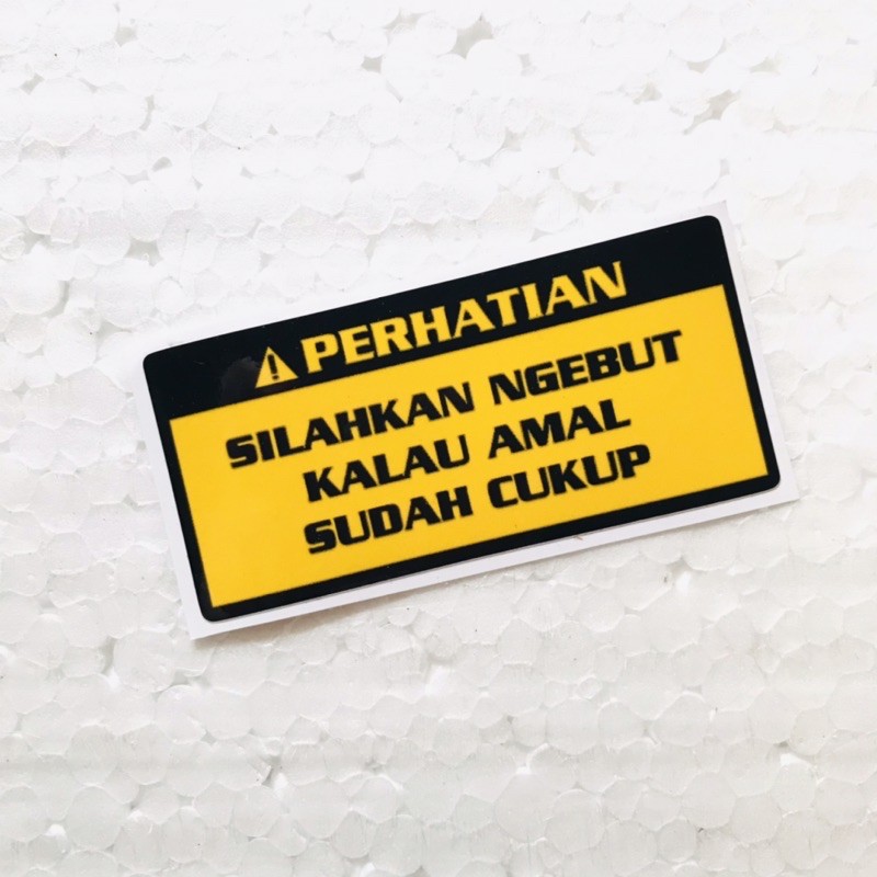 

Sticker Perhatian Orajet Laminasi Glossy