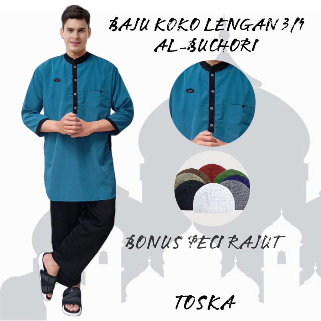 koko kurta pakistan pria dewasa dan remaja lengan 3/4/AL-BUKHORI/busana muslim original terlaris/bonus peci rajut