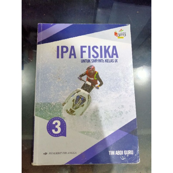 

Fisika smp kelas 9 kurikulum 2013 edisi revisi