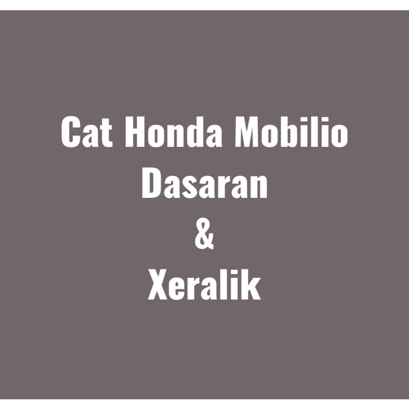 Cat Honda Mobilio Putih