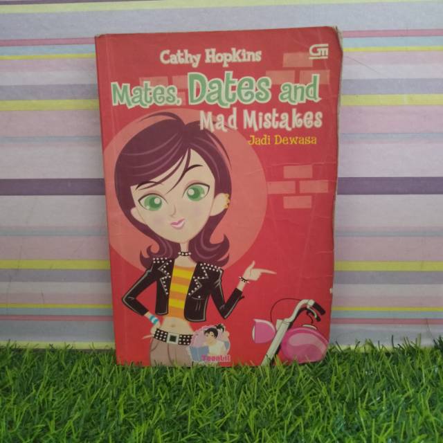 Novel teenlit Matra dates and mad mistakes jadi dewasa