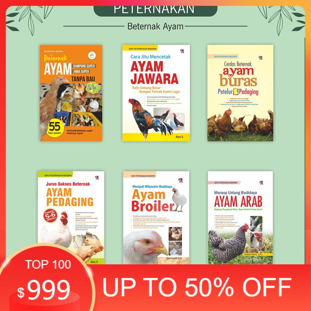 

Buku BUKU PETERNAKAN BETERNAK AYAM KAMPUNG AYAM JAWARA AYAM BURAS AYAM PEDAGING AYAM BOILER ARAB