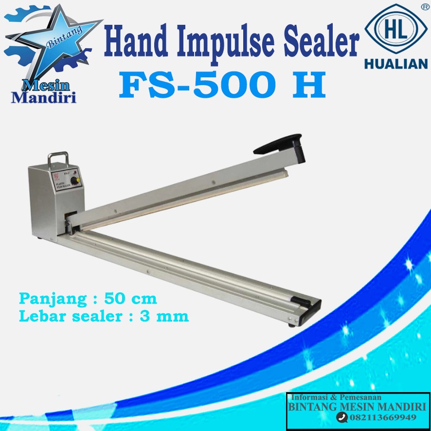 Hand Impulse Sealer FS-500 H alat sealer plastik panjang 50cm lebar sealer 3mm
