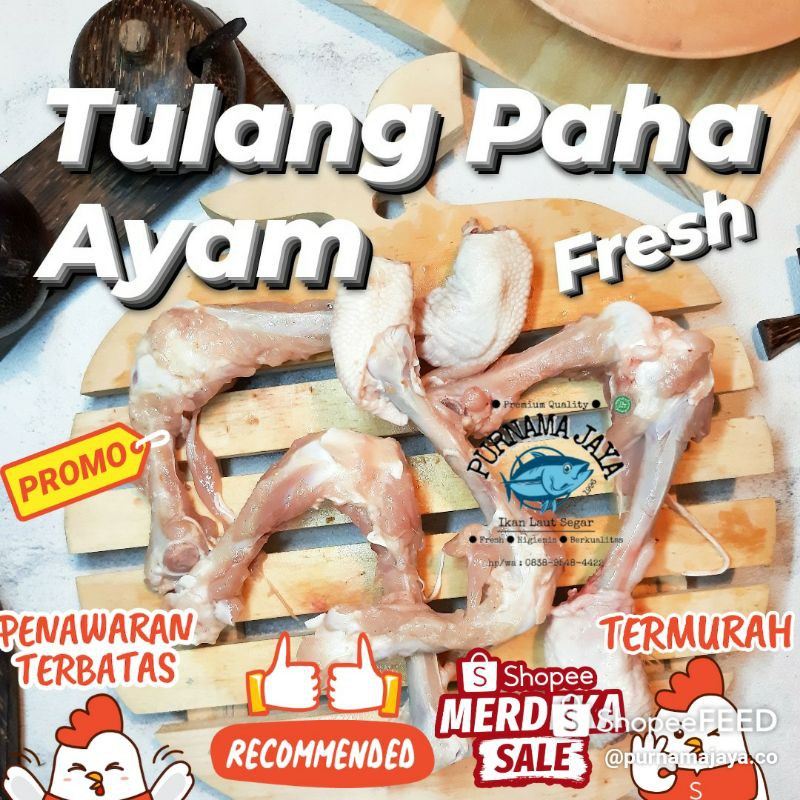 

Tulang Paha Ayam Fresh 1kg