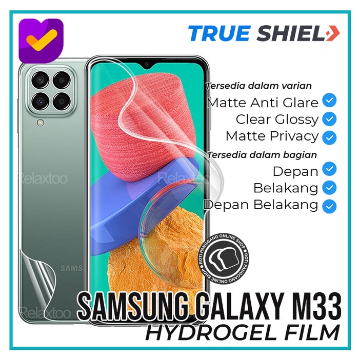 SAMSUNG GALAXY M33 TRUE SHIELD PREMIUM HYDROGEL SCREEN PROTECTOR M 33