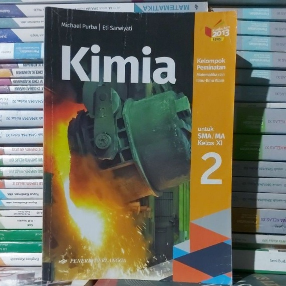 Buku Kimia Kelas 11 SMA Erlangga Kurikulum 2013 Revisi Terbaru Original (BEKAS) + sampul