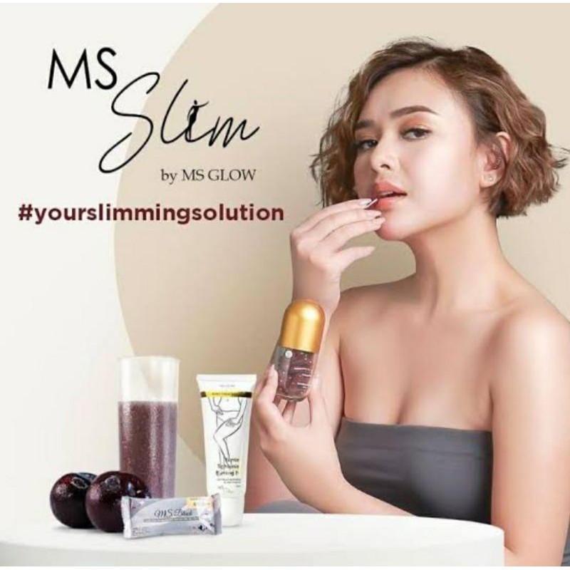 Ms Slim Ms Glow
