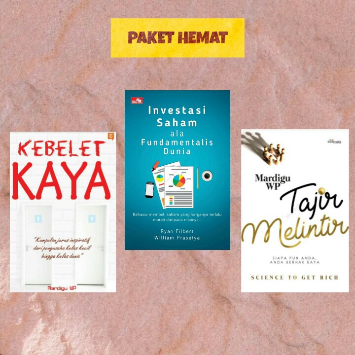 

Paket Hemat : 3 Buku Investasi Saham Tajir Melintir dan Kebelet Kaya
