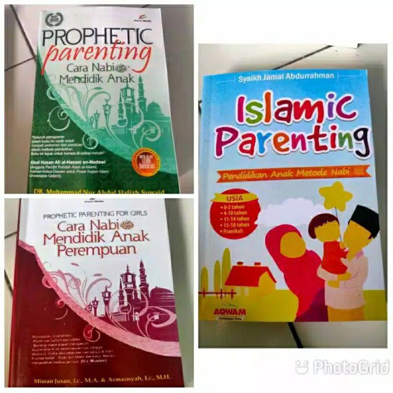 PAKET 3 BUKU PARENTING ( ISLAMIC PARENTING, PROPHETIC PARENTING, PROPHETIC PARENTING FOR GIRL)