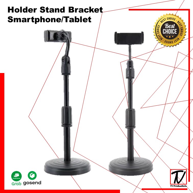 Stand Holder Meja/ Dudukan Hp Stand Holder  Bracket Smartphone/Tablet