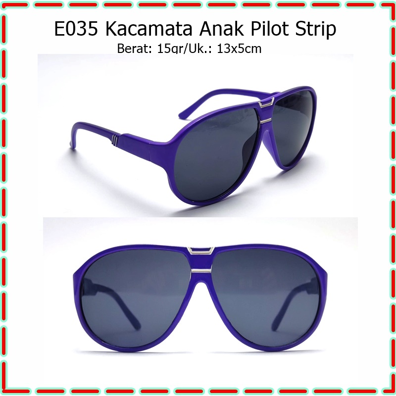 E-035 Kacamata Anak Pilot Strip