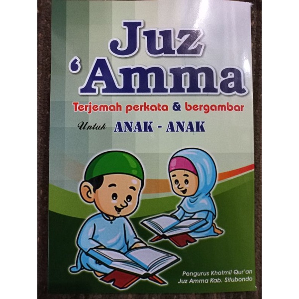 JUZ AMMA TERJEMAH PERKATA DAN BERGAMBAR
