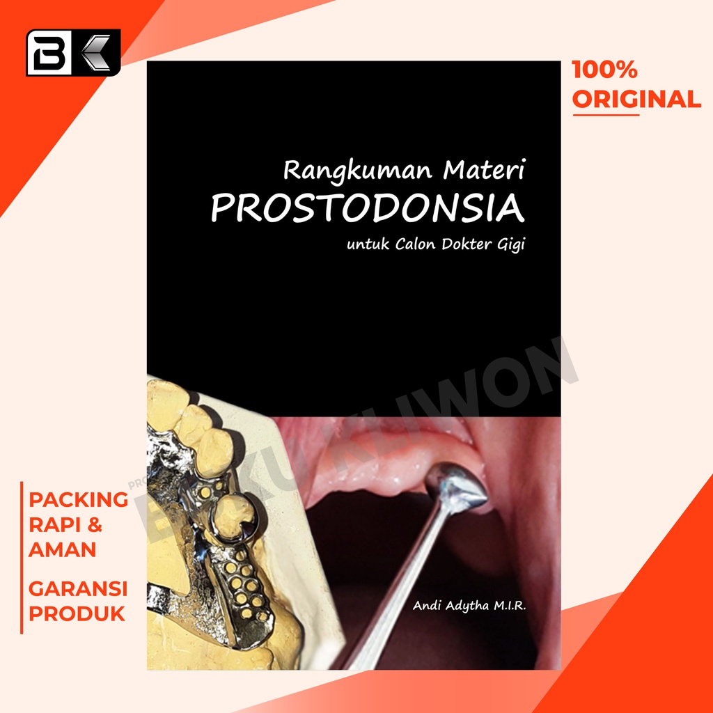 Buku Kedokteran Gigi Buku Rangkuman Materi Prostodonsia Untuk Calon Dokter Gigi - Andi Buku ORIGINAL