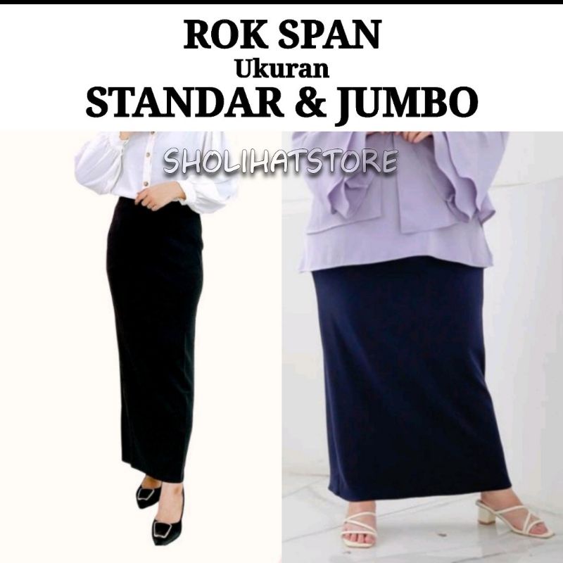 ROK SPAN STANDAR DAN JUMBO / ROK SPAN PANJANG MAXI SKIRT BIG SIZE XXL/XXXL / ROK KERJA FORMAL / ROK SPAN UKURAN JUMBO / ROK SPAN SCUBA JUMBO / MAXI SKIRT / MAXI SKIRT JUMBO / ROK SPAN PANJANG STANDAR / ROK SPAN PANJANG SCUBA SUPER JUMBO / SHOLIHATSTORE