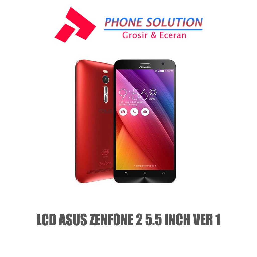 LCD Asus Zenfone 2 ver 1 ZE550ML Fullset Touchscreen // Supplier LCD Asus Zenfone 2 - Garansi 1 Bulan