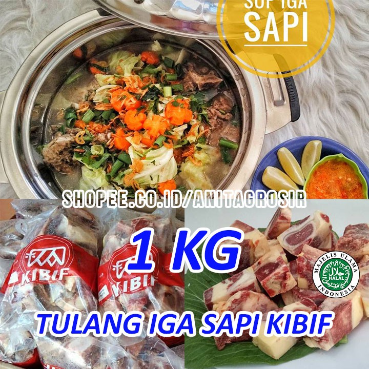 KIBIF Tulang Iga Sapi 1KG Lokal HALAL MUI ASLI utk bahan Catering Sop Kuliner Bakso
