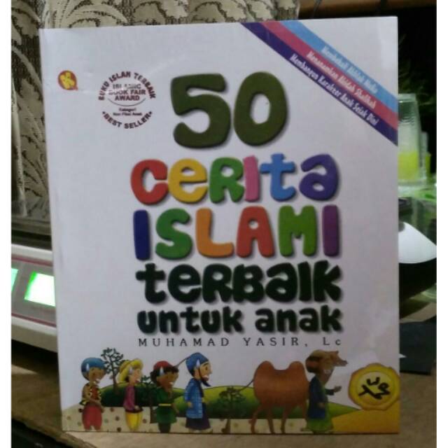 50 Cerita Islami Terbaik Untuk Anak