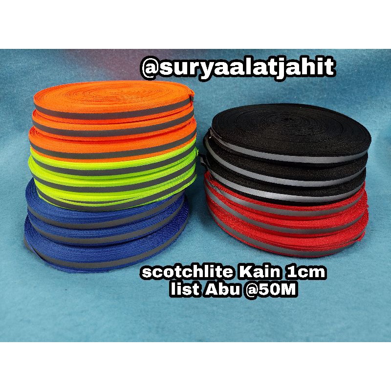 Scotlight Kain 3/8in/1cm warna list Abu +/-50M =rp.27.000/1pcs