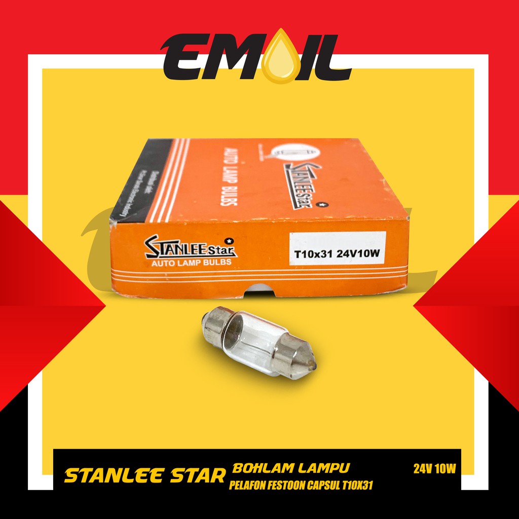 Bohlam lampu pelafon festoon capsul T10x31 24v 10w merk stanlee star
