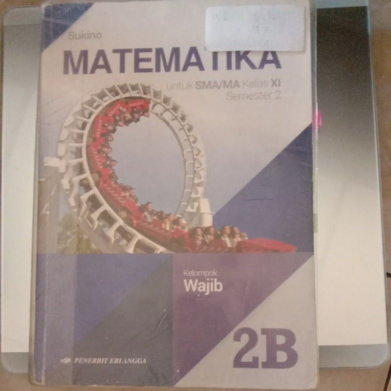 

Buku Matematika 2B Kelas XI Kelompok Wajib